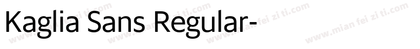 Kaglia Sans Regular字体转换